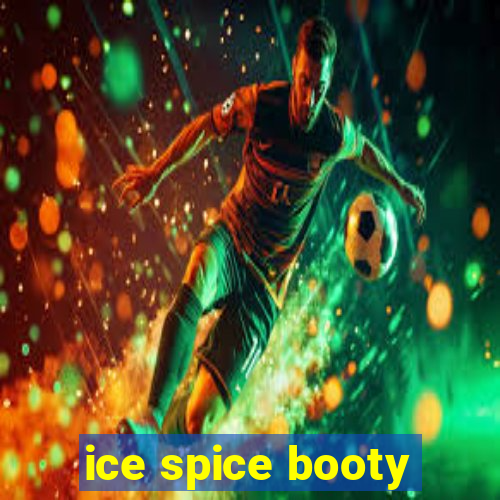 ice spice booty